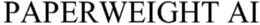 PAPERWEIGHT AI trademark