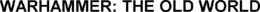WARHAMMER: THE OLD WORLD trademark