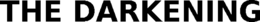 THE DARKENING trademark