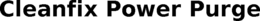 CLEANFIX POWER PURGE trademark