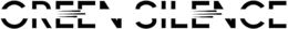 GREEN SILENCE trademark