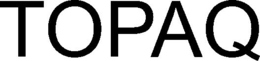 TOPAQ trademark