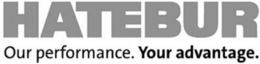 HATEBUR OUR PERFORMANCE. YOUR ADVANTAGE. trademark