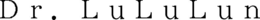 DR. LULULUN trademark