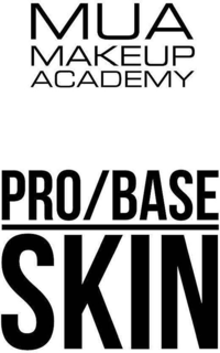 MUA MAKEUP ACADEMY PRO/BASE SKIN trademark