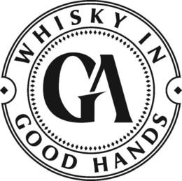 GA WHISKY IN GOOD HANDS trademark