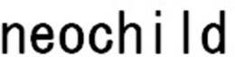 NEOCHILD trademark