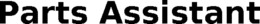 PARTS ASSISTANT trademark