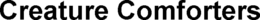 CREATURE COMFORTERS trademark