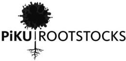 PIKU ROOTSTOCKS trademark
