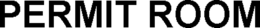 PERMIT ROOM trademark
