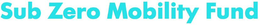 SUB ZERO MOBILITY FUND trademark