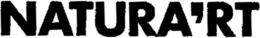NATURA'RT trademark