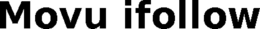 MOVU IFOLLOW trademark