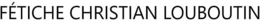 FÉTICHE CHRISTIAN LOUBOUTIN trademark