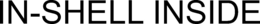 IN-SHELL INSIDE trademark