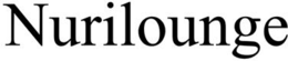 NURILOUNGE trademark