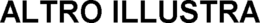 ALTRO ILLUSTRA trademark