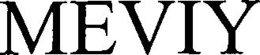 MEVIY trademark