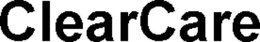 CLEARCARE trademark