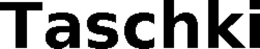 TASCHKI trademark