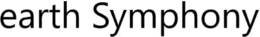 EARTH SYMPHONY trademark
