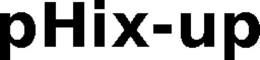 PHIX-UP trademark
