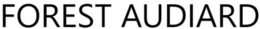 FOREST AUDIARD trademark