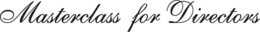 MASTERCLASS FOR DIRECTORS trademark
