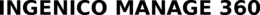 INGENICO MANAGE 360 trademark