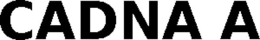 CADNA A trademark
