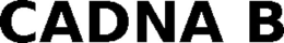 CADNA B trademark