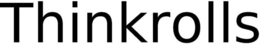 THINKROLLS trademark