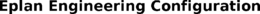EPLAN ENGINEERING CONFIGURATION trademark