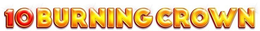 10 BURNING CROWN trademark