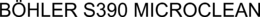 BÖHLER S390 MICROCLEAN trademark