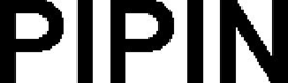 PIPIN trademark