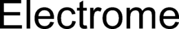 ELECTROME trademark