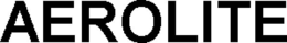 AEROLITE trademark