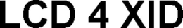 LCD 4 XID trademark