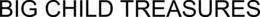 BIG CHILD TREASURES trademark
