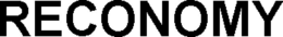 RECONOMY trademark