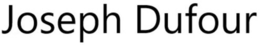 JOSEPH DUFOUR trademark