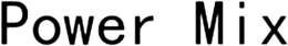 POWER MIX trademark