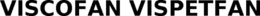 VISCOFAN VISPETFAN trademark