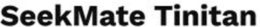 SEEKMATE TINITAN trademark