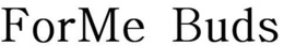 FORME BUDS trademark
