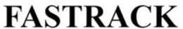 FASTRACK trademark