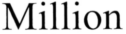 MILLION trademark