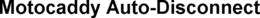 MOTOCADDY AUTO-DISCONNECT trademark